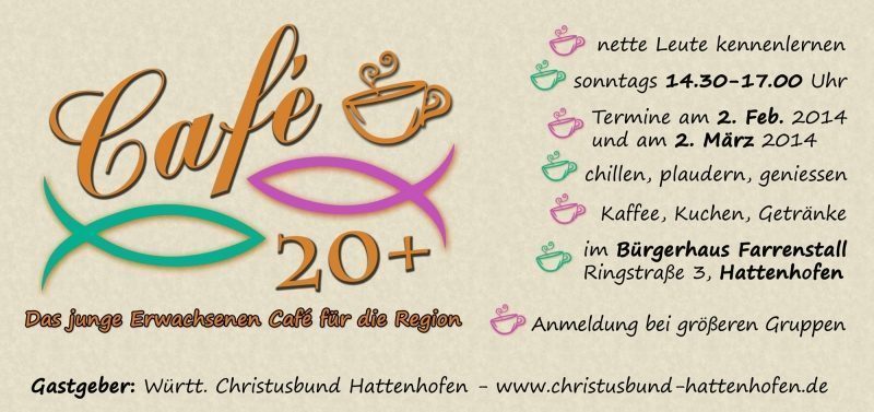 Café 20+ Das junge Erwachsenen Café für die Region ...