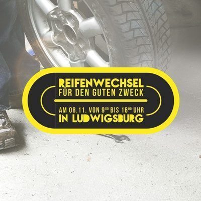 Reifenwechsel für den guten Zweck - Sonstiges - Ludwigsburg, Parkplatz Asperger Str. 43