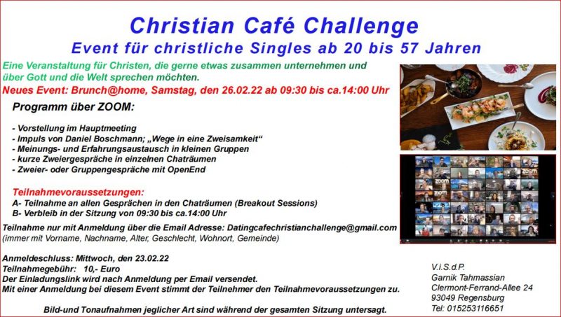 Online Event für christliche Singles ab 20 bis 57 auf ZOOM - Gruppenevent - Online ( ZOOM ) Online Event für christliche Singles ab 20 bis 57 auf ZOOM - Gruppenevent - Online ( ZOOM )