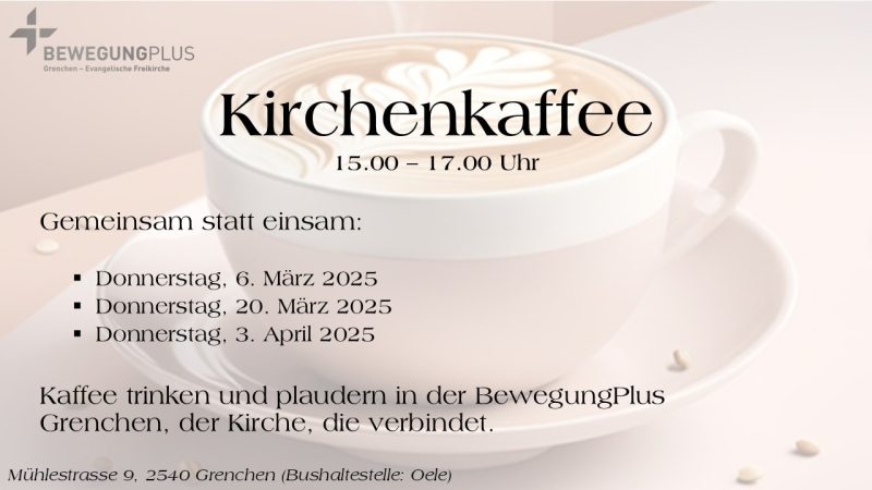 Kirchenkaffe - Sonstiges - Grenchen