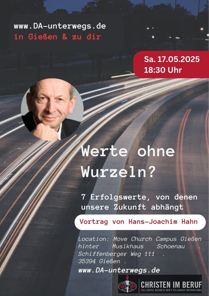 Werte ohne Wurzeln? Sieben Erfolgswerte, von denen unsere Zukunft abhängt - Sonstiges - Gießen