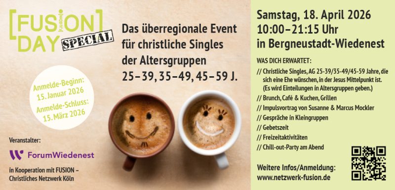 FUSION DAY - Singles-Event - Anmeldung bis 15.03.26 - Gruppenevent - Forum Wiedenest e.V., Eichendorffstraße. 2, 51702 Bergneustadt