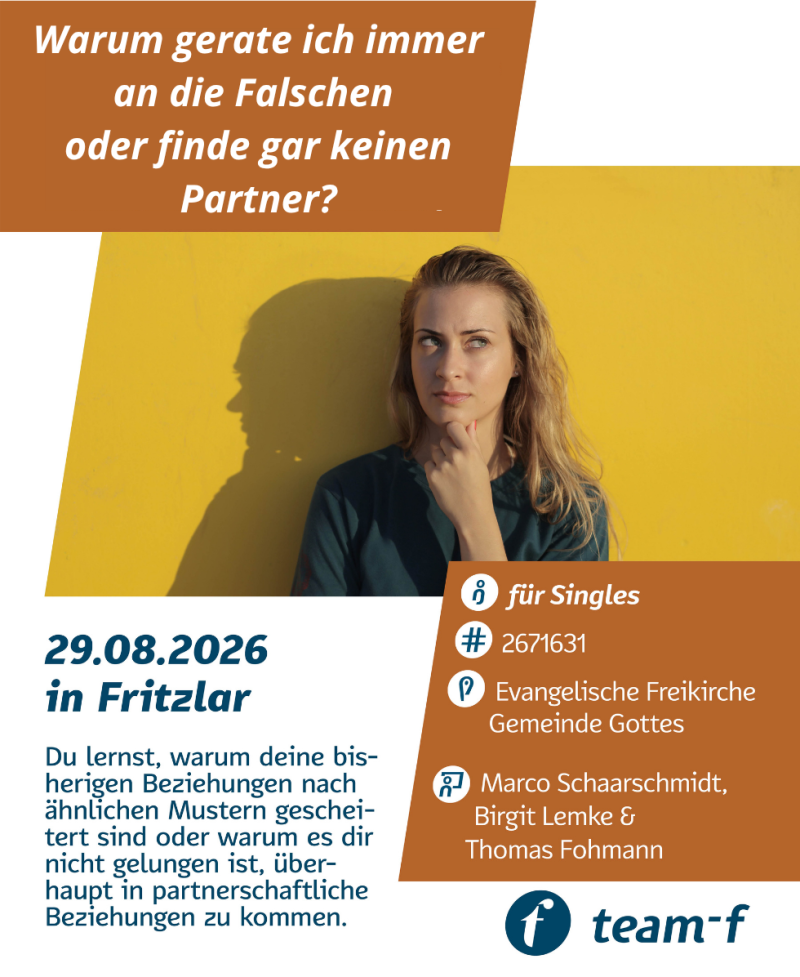 Warum gerate ich immer an die Falschen oder finde gar keinen Partner? - Eigene Bindungsmuster verstehen und neue Wege für die Partnersuche ebnen - Seminar - Fritzlar