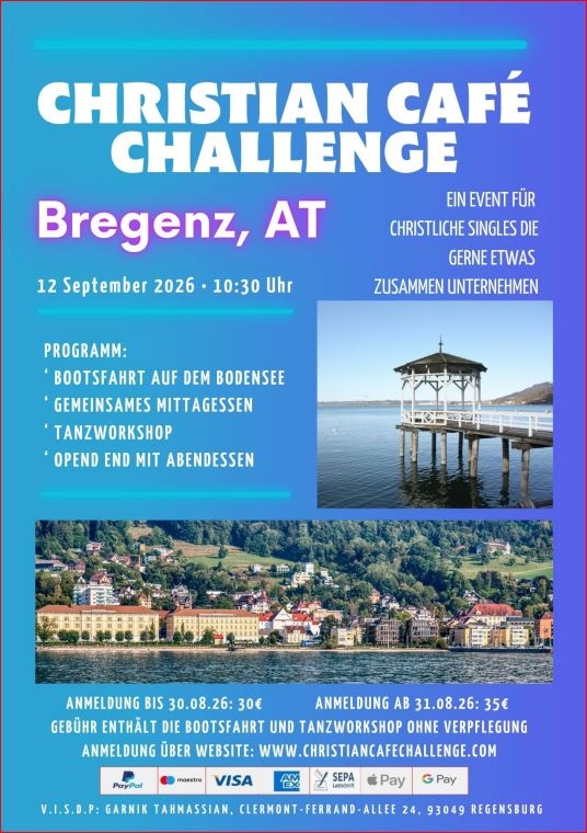 Christian Café Challenge goes to Bregenz ( AT ) am Samstag, den 12. September 26 - Gruppenevent - Bregenz