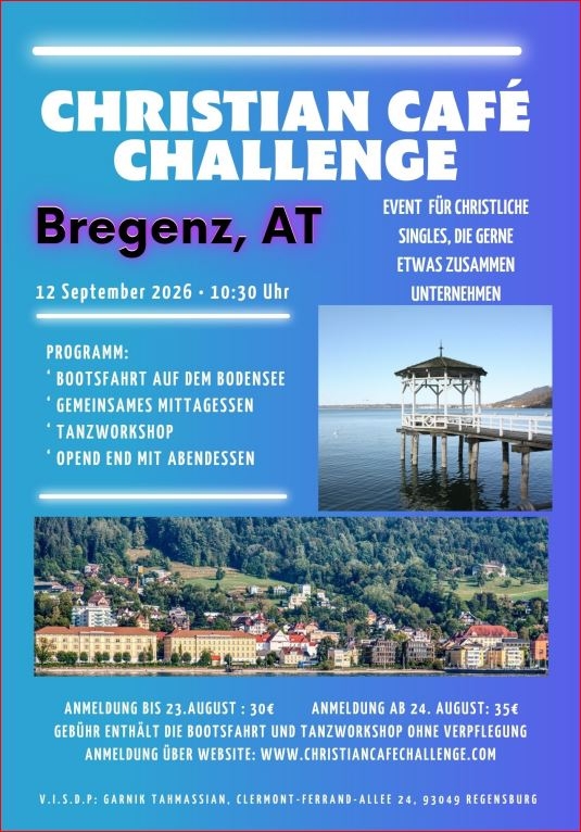 Christian Café Challenge goes to Bregenz ( AT ) am Samstag, den 12. September 26 - Gruppenevent - Bregenz